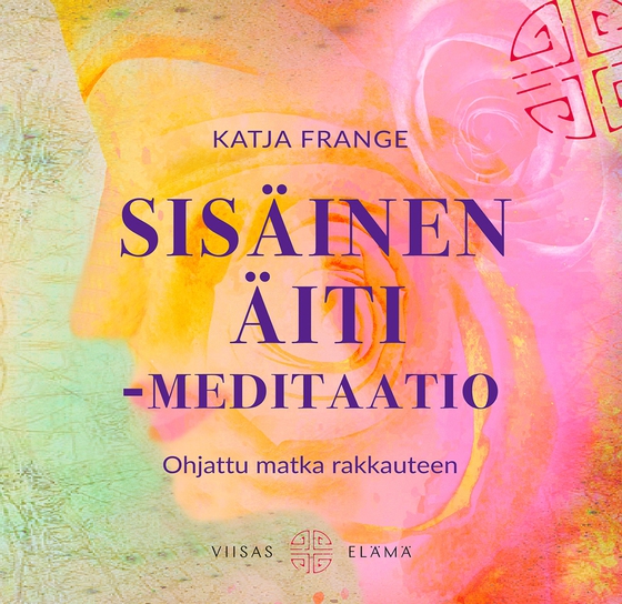 Sisäinen äiti-meditaatio