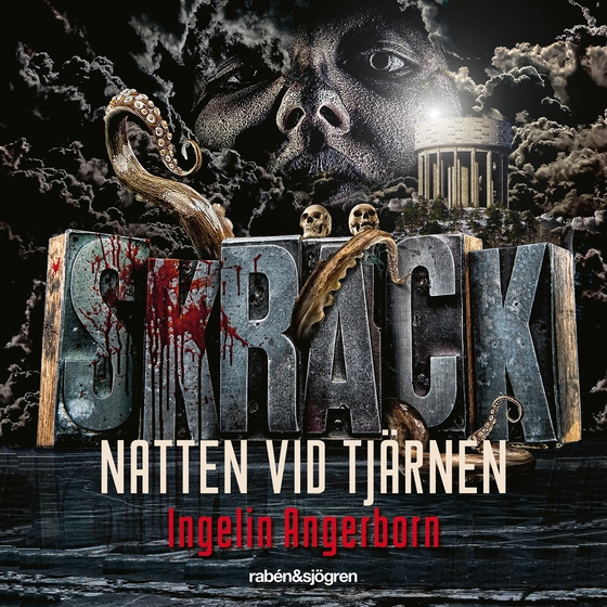 Skräck - Natten vid tjärnen (ljudbok) av Ingelin Angerborn