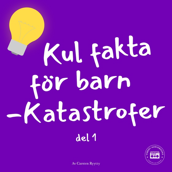 Kul fakta för barn: Katastrofer (del 1)