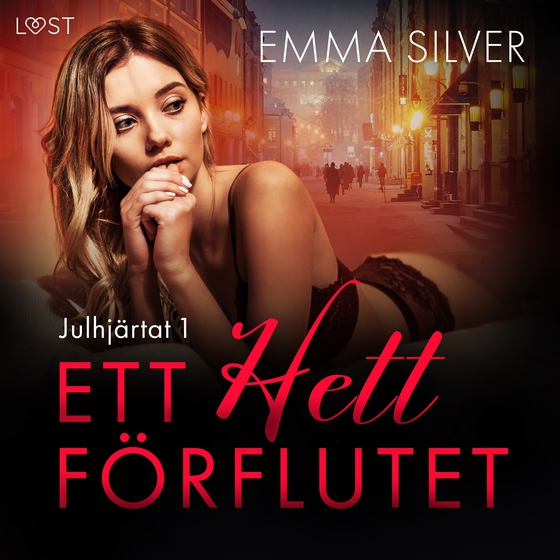 Julhjärtat 1: Ett hett förflutet - erotisk juldeckare