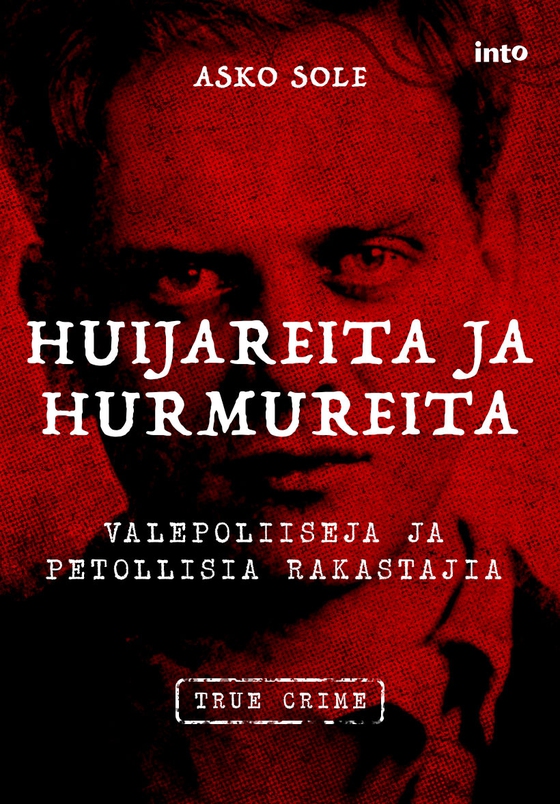 Huijareita ja hurmureita