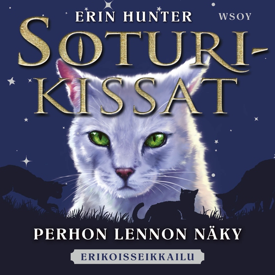 Soturikissat: Erikoisseikkailu: Perhon Lennon näky 
