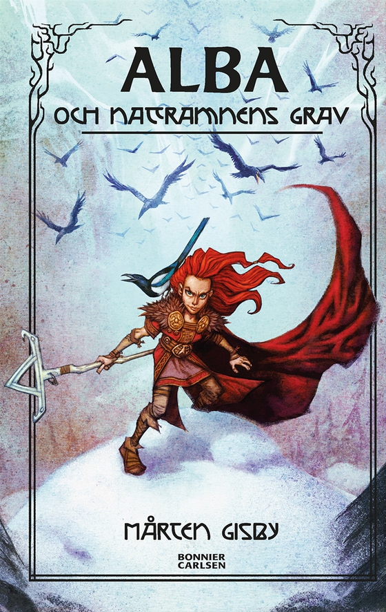 Alba och Nattramnens grav (e-bok) av Henrik Johansson