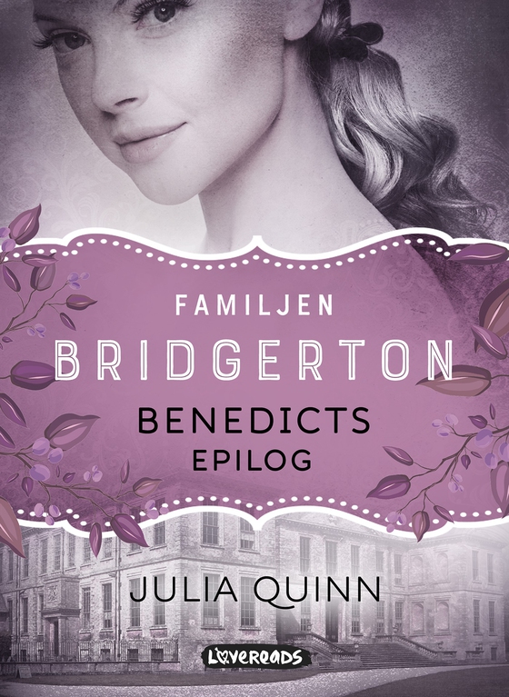 Benedicts epilog (e-bok) av Julia Quinn