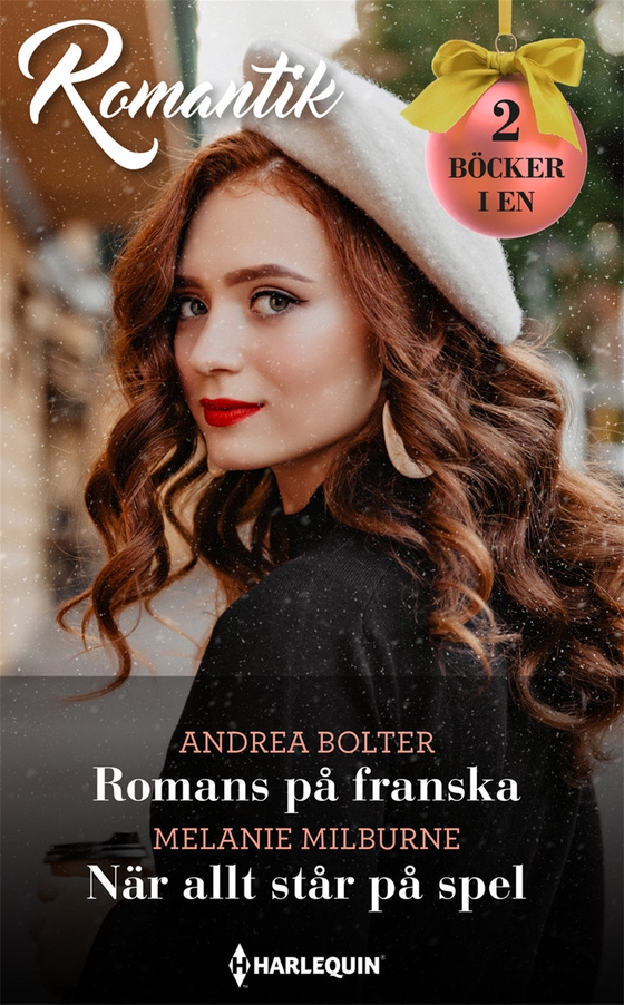 Romans på franska / När allt står på spel (e-bok) av Melanie Milburne