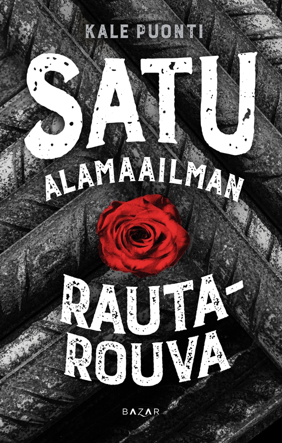 Satu – Alamaailman rautarouva (e-bok) av Kale Puonti