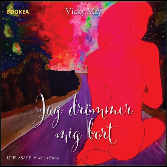 Jag drömmer mig bort (ljudbok) av Vicky May