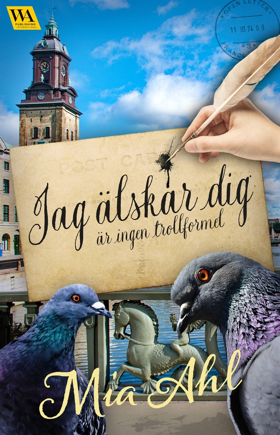 "Jag älskar dig" är ingen trollformel (e-bok) av Mia Ahl