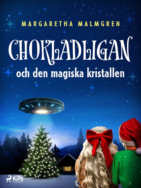 Chokladligan och den magiska kristallen (e-bok) av Margaretha Malmgren