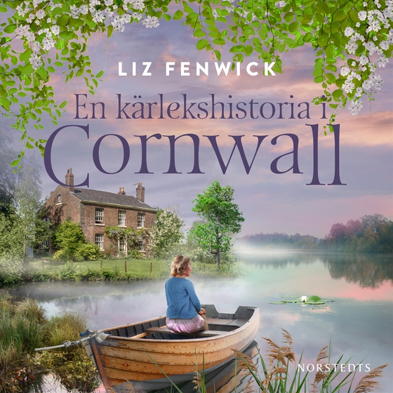 En kärlekshistoria i Cornwall (ljudbok) av Liz Fenwick