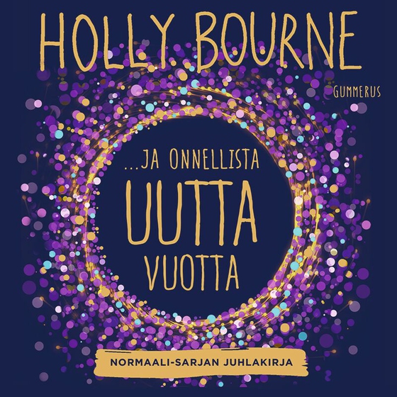 ...ja onnellista uutta vuotta? (ljudbok) av Holly Bourne