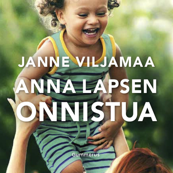 Anna lapsen onnistua