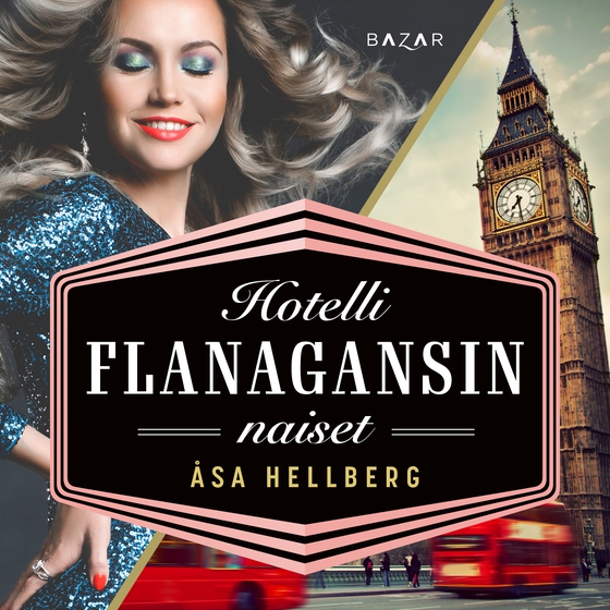 Hotelli Flanagansin naiset (ljudbok) av Åsa Hellberg