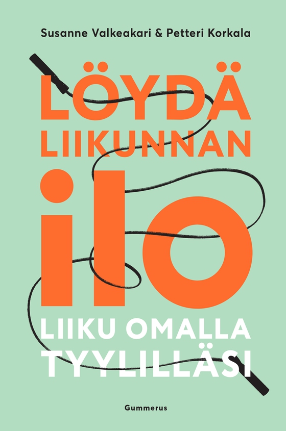Löydä liikunnan ilo (e-bok) av Susanne Valkeakari