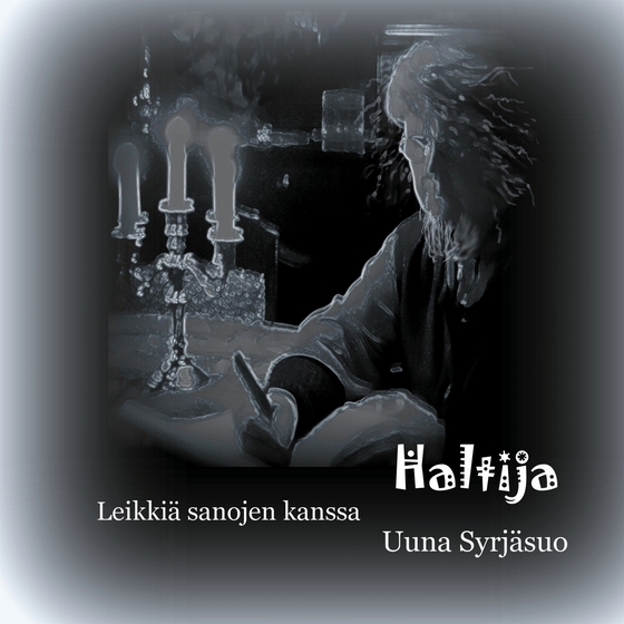 Haltija: Leikkiä sanojen kanssa