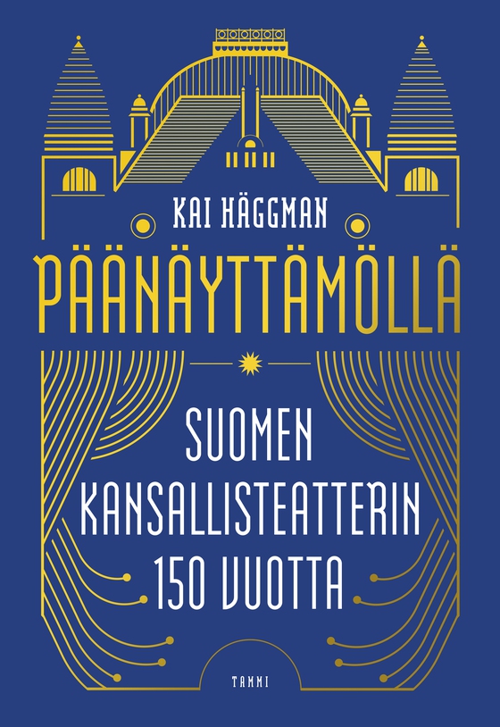 Päänäyttämöllä (e-bok) av Kai Häggman