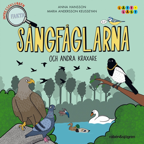 Sångfåglarna och andra kraxare (ljudbok) av Anna Hansson