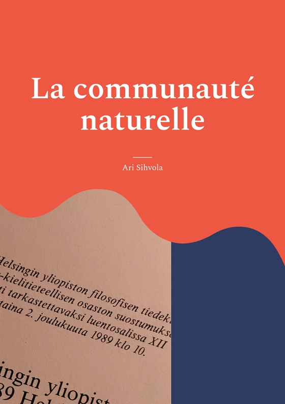 La communauté naturelle: La théorie de Jean-Jacques Rousseau sur le législateur comme créateur de la puissance publique à la lumière de son manuscrit "Projet de constitution pour la Corse", 1765