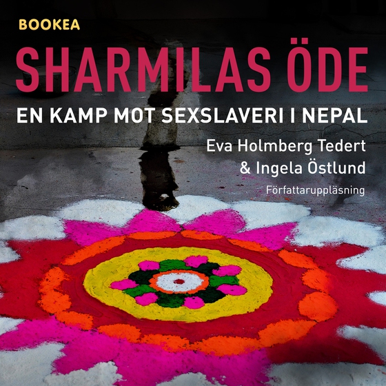Sharmilas öde: En kamp mot sexslaveri i Nepal (ljudbok) av Ingela Östlund