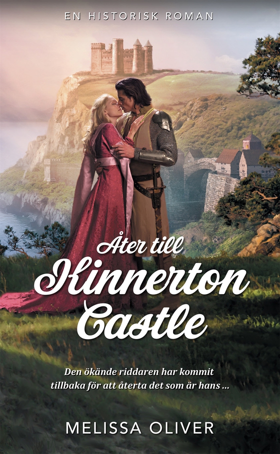 Åter till Kinnerton Castle (e-bok) av Melissa Oliver
