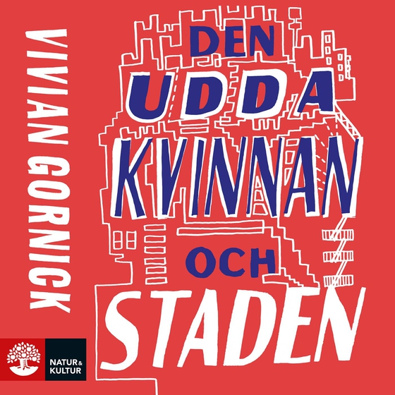 Den udda kvinnan och staden