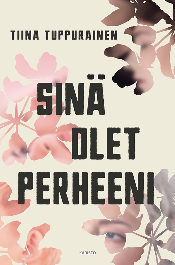 Sinä olet perheeni