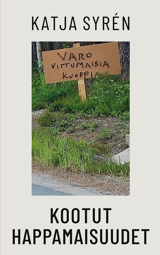 Kootut happamaisuudet: umpikujien filosofia