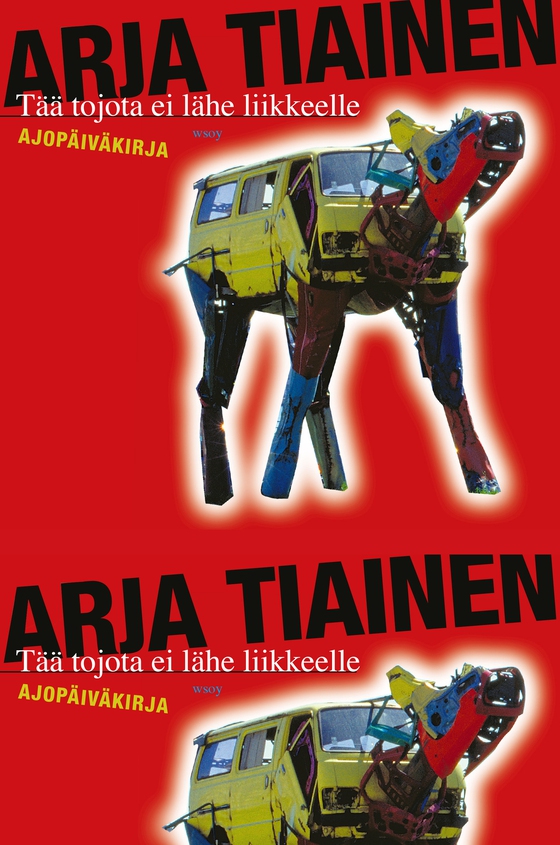Tää Tojota ei lähe liikkeelle (e-bok) av Arja Tiainen