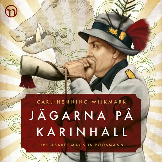Jägarna på Karinhall (ljudbok) av Carl-Henning Wijkmark