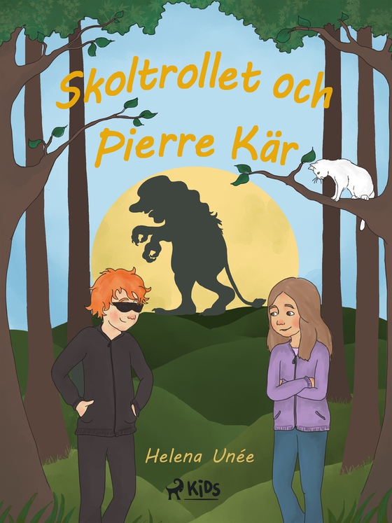Skoltrollet och Pierre Kär (e-bok) av Helena Unée