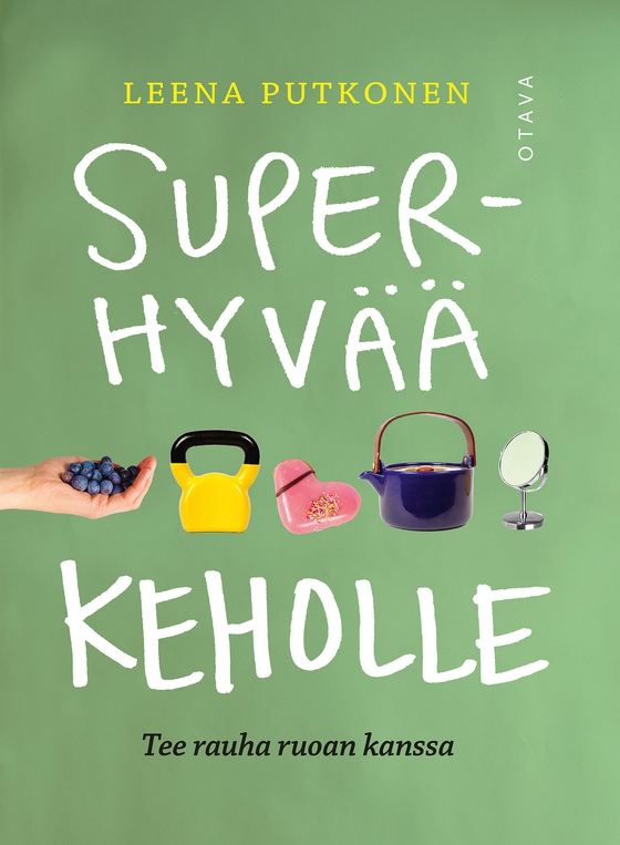 Superhyvää keholle