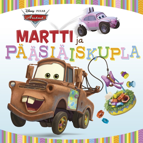 Pixar Autot. Martti ja pääsiäiskupla (e-bok) av Disney 