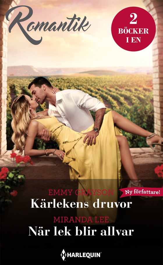 Kärlekens druvor / När lek blir allvar