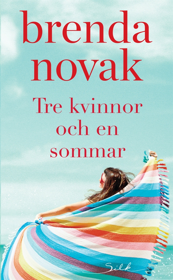 Tre kvinnor och en sommar (e-bok) av Brenda Novak