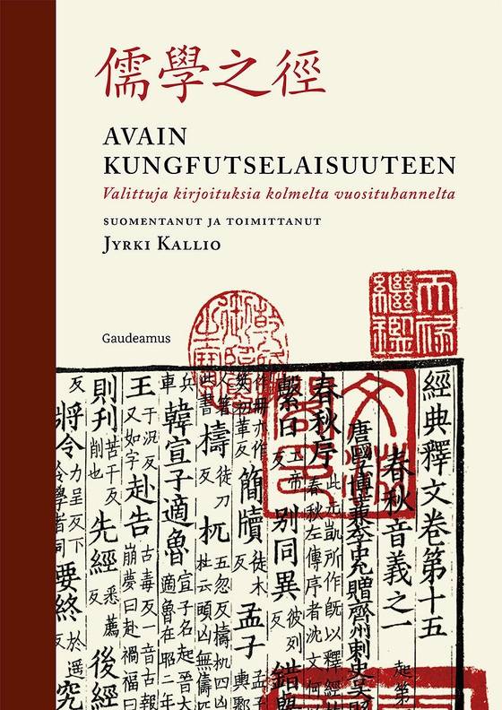 Avain kungfutselaisuuteen (e-bok) av Jyrki Kallio