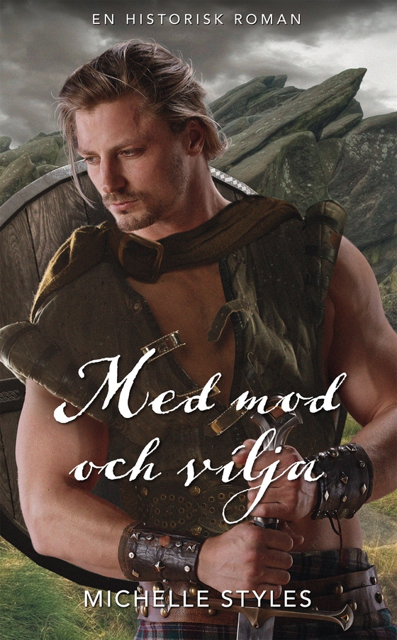 Med mod och vilja (e-bok) av Michelle Styles