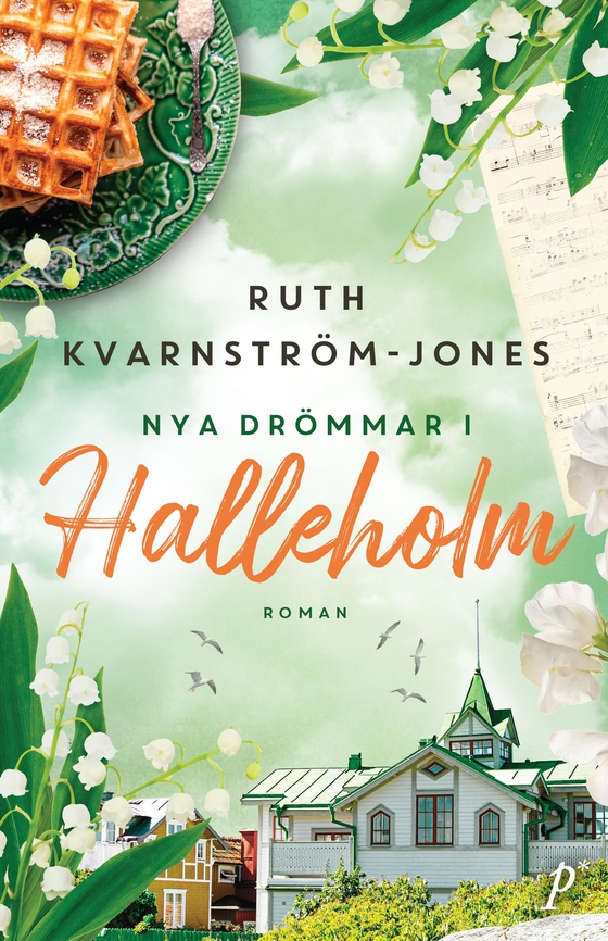 Nya drömmar i Halleholm (e-bok) av Ruth Kvarnström-Jones