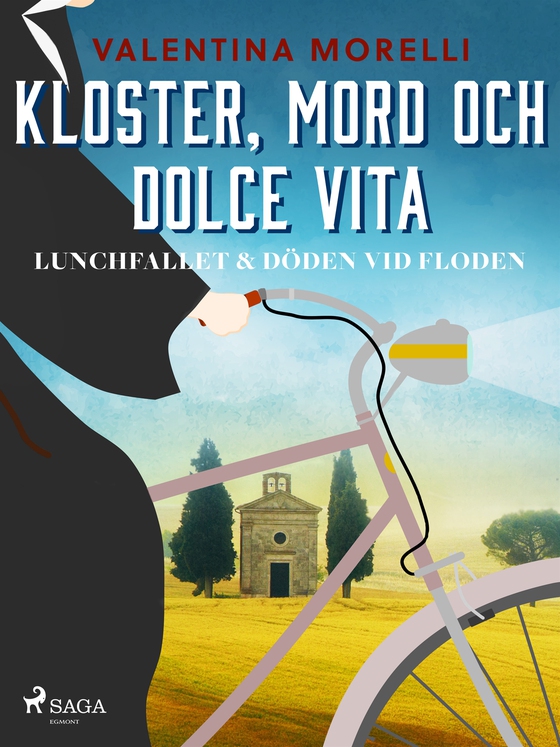 Kloster, mord och dolce vita - Lunchfallet &amp; Döden vid floden