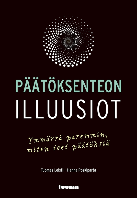 Päätöksenteon illuusiot