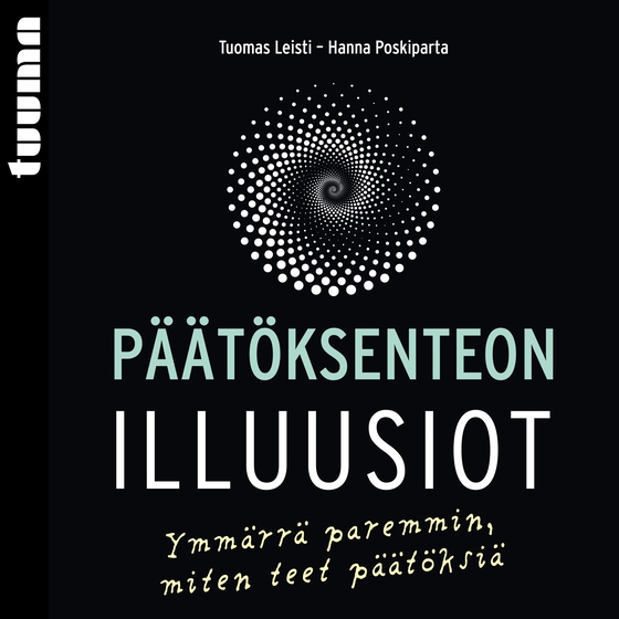 Päätöksenteon illuusiot
