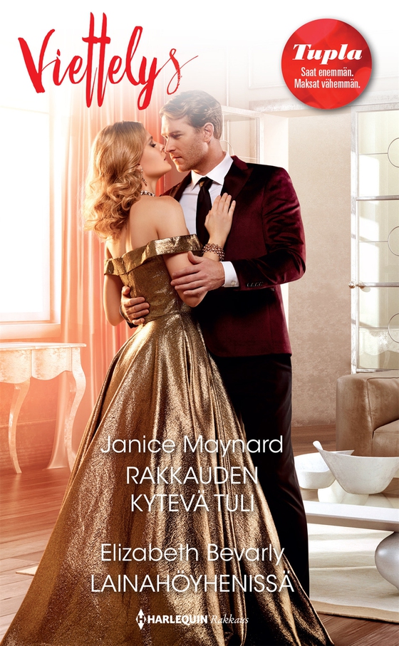 Rakkauden kytevä tuli / Lainahöyhenissä