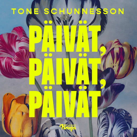 Päivät, päivät, päivät (ljudbok) av Tone Schunnesson