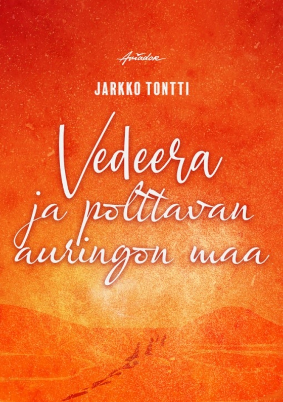 Vedeera ja polttavan auringon maa