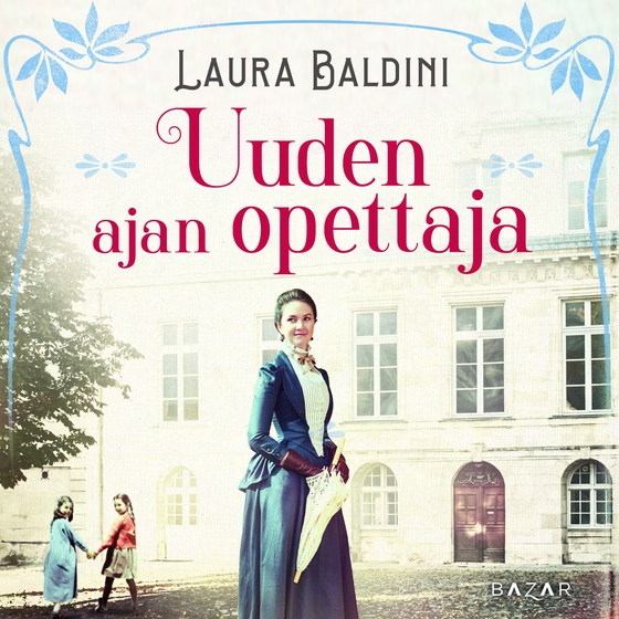 Uuden ajan opettaja (ljudbok) av Laura Baldini