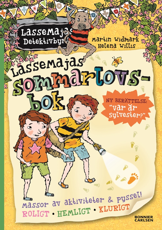 LasseMajas sommarlovsbok. Var är Sylvester? (e-bok) av Martin Widmark