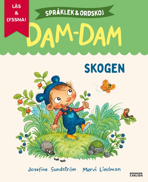 Skogen. Språklek och ordskoj med Dam-Dam