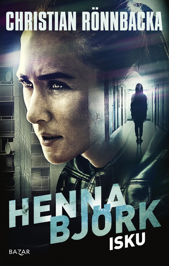 Henna Björk: Isku (e-bok) av Christian Rönnbacka
