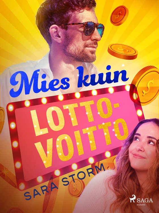 Mies kuin lottovoitto (e-bok) av Sara Storm