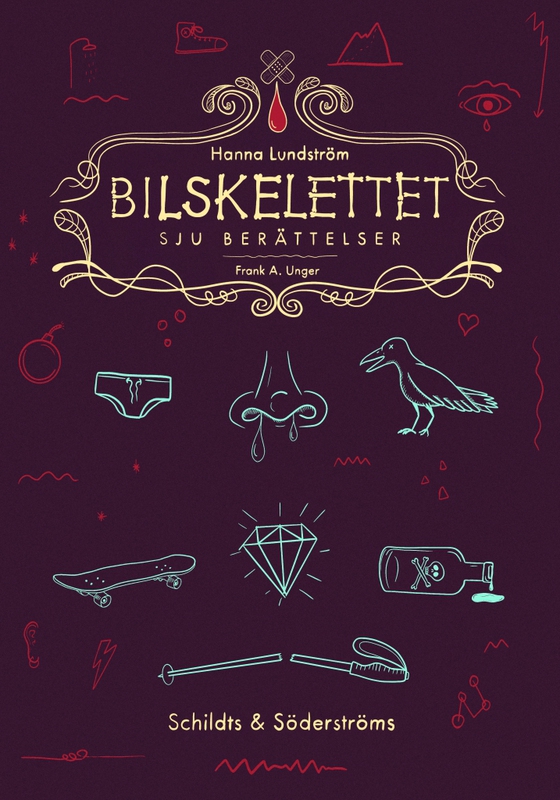 Bilskelettet - 7 berättelser (e-bok) av Hanna Lundström