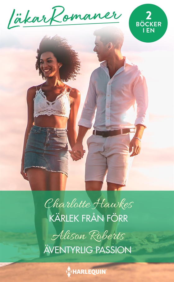 Kärlek från förr / Äventyrlig passion (e-bok) av Alison Roberts
